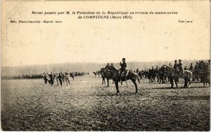 CPA Militaire - COMPIEGNE - Revue passée par M. le President (91116)