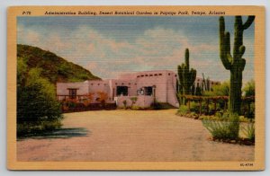 Tempe AZ Arizona Desert Botanical Garden Administration Building Postcard O22