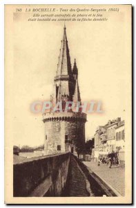 Old Postcard La Rochelle Tower of the Four Sergeants 1455 It was once the lig...