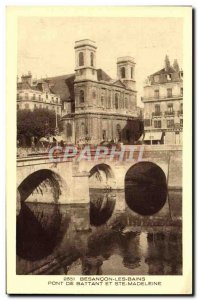 Old Postcard Besanon les Bains Bridge Casement and Ste Madeleine