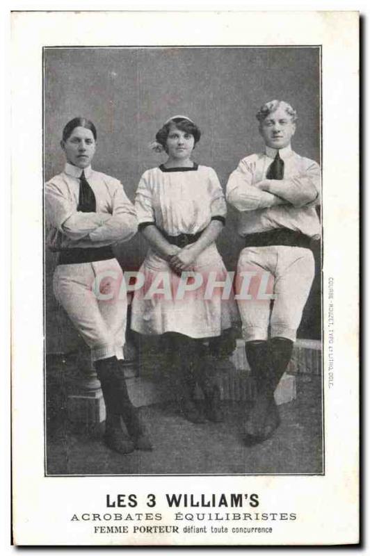 Old Postcard The 3 William & # 39s Acrobats Equilibrists carrier Woman defyin...