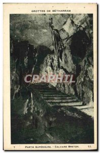 Postcard Old Caves Betharram Calvary upper Breton Party