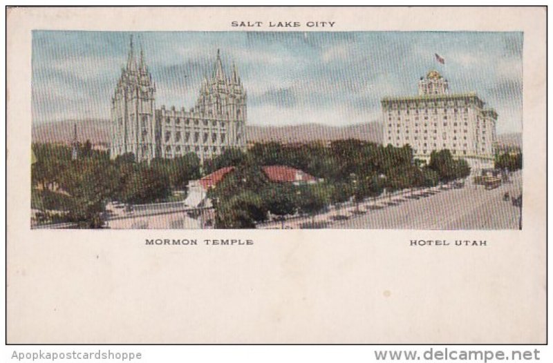 Hotel Utah and Masonic Temple Salt Lake City Utah