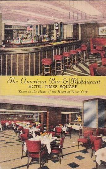 New York City The American Bar & Restaurant Hotel Times Square 1919