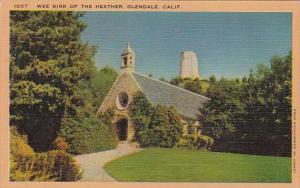 Wee LKirk Of the Heather Glendale California