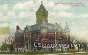 Admas County Court House in Hastings, Nebraska