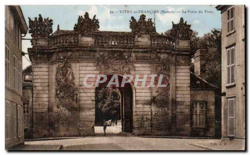 Old Postcard Vitry le Francois Marne Gate Bridge