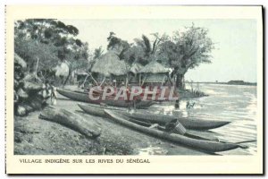 Postcard Old Village Indigene on Rives Senegal Barques