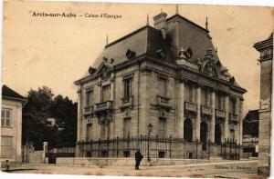 CPA ARCIS-sur-AUBE - Caisse d'epargne (197211)