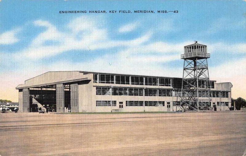 Meridian Mississippi Key Field Engineering Hangar Airport Postcard AA116