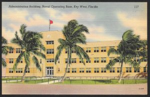 Administration Building Naval Operating Base Key West Florida Unused c1940s