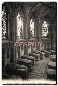 Old Postcard Dreux Chapelle Saint Louis Circumference of the chorus