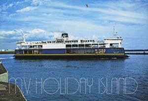 MV Holiday Island Ferry PEI NB Prince Edward Island New Brunswick Postcard D31