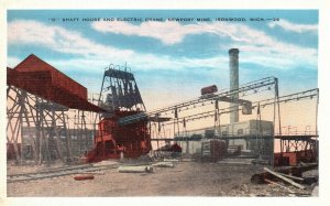 Vintage Postcard 1930's Shaft House & Electric Cane Newport Mine Ironwood Mich.