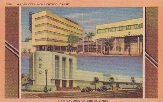 New Studios Of C B S And N B C Radio City Hollywood California