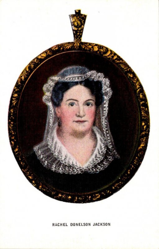 Rachel Donelson Jackson Wife Of Andrew Jackson