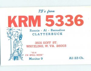 Pre-1980 RADIO CARD - CB HAM OR QSL Wheeling West Virginia WV AH1580