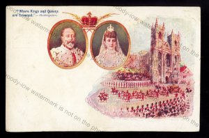 ROY237 - King Edward VII - Where Kings & Queens are Crowned - Weldon's postcard