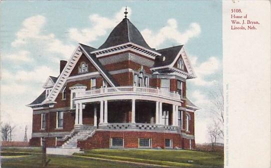 Home Of Williams J Bryan Lincoln Nebraska 1906