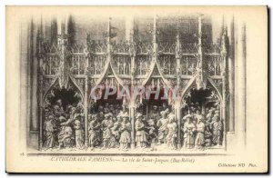 Old Postcard Cathedral of Amiens The life of Saint Jacques Bas Relief