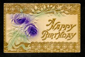 1910 Embossed Happy Birthday Rose Picture Postcard!
