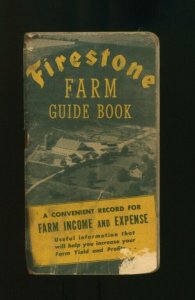 Firestone Farm Guide Book Vintage 1944-45 Manhattan KS Home & Auto Supply