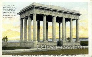 Portico, Plymouth Rock - Massachusetts MA