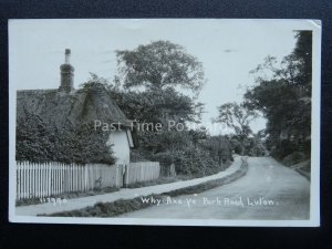 Bedfordshire Luton WHY AXE YE Park Road c1920s RP Postcard