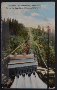 Electron Power Station, furnishing Power for Seattle and Tacoma Interurban-1912