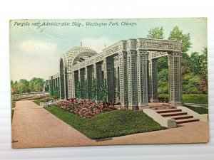 Vintage Postcard 1911 Pergola Administration Building Washington Park Chicago IL
