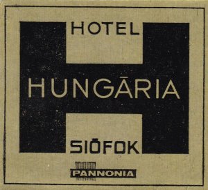 Hungary Siofok Hotel Hungaria Vintage Luggage Label sk3801