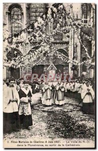 Old Postcard Chartres Holidays Marian June 6, 1927 The veil of ND in the mons...
