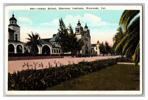 Postcard CA Indian School Sherman Institute Riverside Cal. California