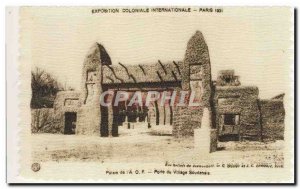 Old Postcard Village Gate Or Sudanese Paris International Colonial Exposition...