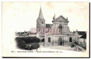 Bar sur Aube - Church Saint Maclou - Old Postcard