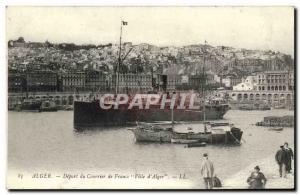 Old Postcard Algiers Depart From Mail From France Ville D & # 39Alger