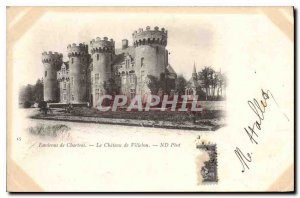 Old Postcard Around Chartres Chateau de Villebon