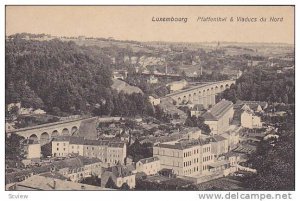 Luxembourg , 00-10s Pfaffenthal & Viaducs du Nord