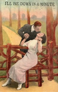1915 (postmark)    I'll Be Down In a Minute     Humor/Romance Postcard