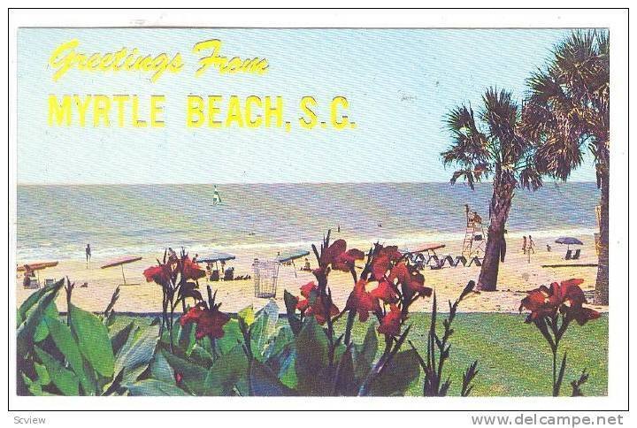 Flowers, Greetings from Myrtle Beach, South Carolina, 40-60s