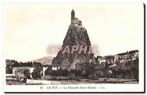 Old Postcard Le Puy La Chapelle Saint Michel