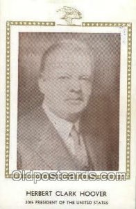 Herbert C. Hoover 30th President of the United States, Political Unused light...