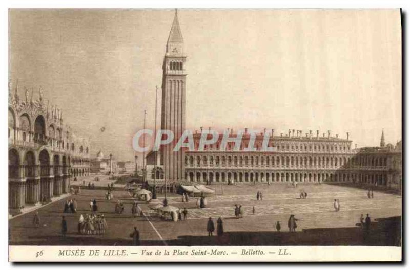 Postcard Old Lille Museum Place Saint Marc View Bellotto