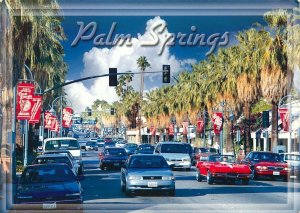 c1970s Cars on Palm Canyon Drive, Palm Springs California • Vintage Postcard