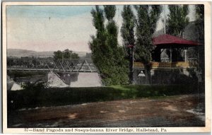 Band Pagoda and Susquehanna River Bridge Hallstead PA Vintage Postcard R32