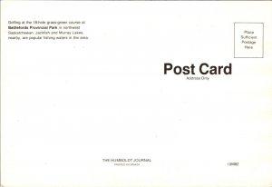 Golfing at Battlefords Provincial Park, Saskatchewan Postcard J17