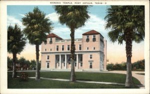 Vintage Postcard PORT ARTHUR TEXAS TX Masonic Temple MASONS FRATERNAL