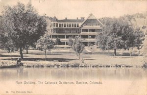 Boulder Colorado Saintarium Main Building Vintage Postcard AA56362