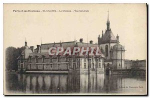 Old Postcard Paris and its Surroundings Chantilly Chateau Vue generale