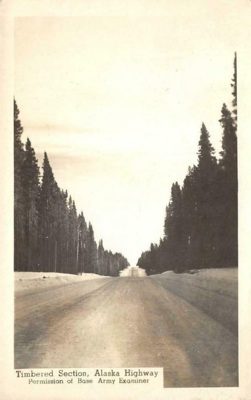 RPPC Timbered Section, Alaska Highway Base Army Examiner c1930s Vintage Postcard